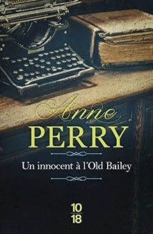 Un Innocent à lOld Bailey (33) de PERRY, Anne | Livre | état très bon - Photo 1/2