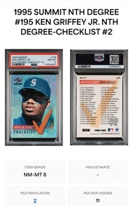 1995 Score Summit Nth Degree Ken Griffey Jr. Checklist #195 Seattle PSA 8 Pop 2! - Bild 1 von 4
