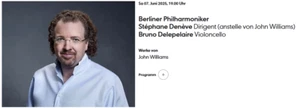 1 Karte John Williams - Stéphane Denève - Berliner Philharmoniker - Sa 07.06.25 - Bild 1 von 2