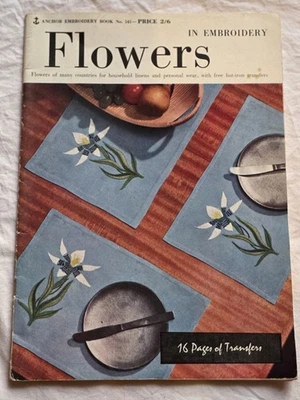 Flowers In Embroidery Anchor Embroidery Book No. 545 1960 16 Pages Of Transfers - Image 1 of 4
