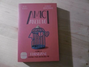 AMICI ANCHE NO MANZI INNAMORATI SONZOGNO 2/20 NUOVO - Picture 1 of 5