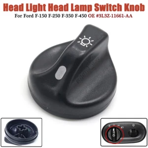 Head Light Head Lamp Switch Knob 3L3Z11661AA FOR FORD F150 F250 F350 EXPEDITION - Picture 1 of 14
