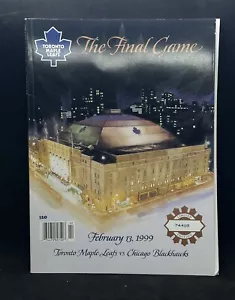 1999 Toronto Maple Leaf Gardens Final Game Program Leafs vs Chicago Blackhawks - Picture 1 of 2