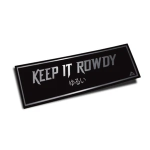 OFFICIAL TOUGE NATION "KEEP IT ROWDY" CLASSIC JDM SLAP STICKER (CHROME) - Picture 1 of 1