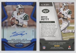 2016 Certified Mirror Signatures Blue /40 Bryce Petty #M-BPY Auto