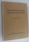 Die Grundlagen der Augenoptik Hermann Pistor/Fehlsichtigkeiten/Beidäugiges Sehe 