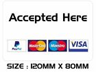 TAXI06 4x Accepted Here Paypal Visa Sticker Printed Vinyl Label Cab Minibus Shop