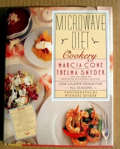 Microwave Diet Cookery by Thelma Snyder and Marcia Cone (1988, Hardcover) - Picture 1 of 5