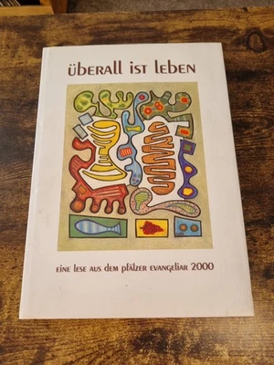 Uberall Ist Leben - There Is Life Everywhere - A Reading From Palatinate Gospel - Image 1 of 4