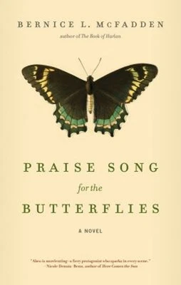 Praise Song for the Butterflies Hardcover Bernice L. McFadden - Imagem 1 de 2