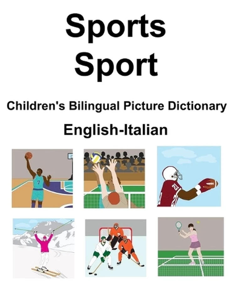 English-Italian Sports / Sport Children's Bilingual Picture Dictionary by Suzann - Image 1 of 1