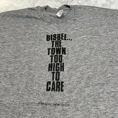 Vintage 1981 Bisbee Poetry Festival T Shirt XL Bisbee The Town Too High To Care  - Image 1 of 4