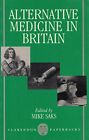 Alternative Medicine in Britain