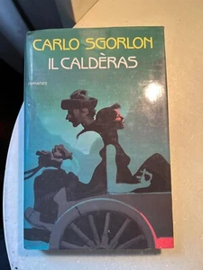 SGORLON - IL CALDERAS - MONDADORI - 1988 - Foto 1 di 1