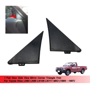 Door Side Mirror Corner Trim Fits Toyota Hilux LN85 LN90 MK3 1989 1990 - 1997 - Picture 1 of 7