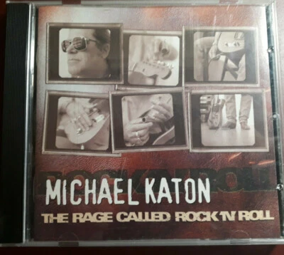 MICHAEL KATON :  RAGE CALLED ROCK'N'ROLL *CD NEW *NOT SEALED NUOVO NON SIGILLATO - Immagine 1 di 2