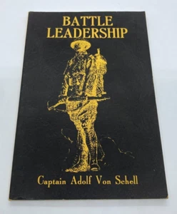1982 "BATTLE LEADERSHIP" Captain Adolf Von Schell Military Strategy Marine Corps - Imagen 1 de 11