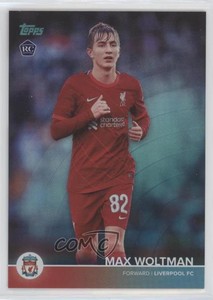 2021-22 Topps Liverpool Team Set Teal Foil /150 Max Woltman #12