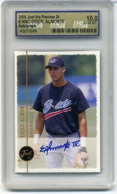 2000 Just the Preview 2K #NNO Erick Almonte Auto RC USA Graded GEM Mint 10 - Image 1 of 2