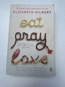 Eat Pray Love: One Woman's Search for Everything Across Italy, India and Indones - Imagen 1 de 4