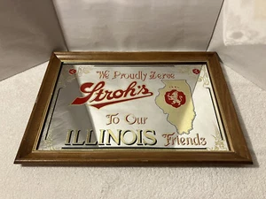 Vintage STROH'S BEER ADVERTISING MIRROR SIGN To Our Illinois Friends 21.5” x 15" - Picture 1 of 14