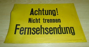 altes DDR Schild Warnschild Fernsehen Plasteschild Achtung! - Bild 1 von 3