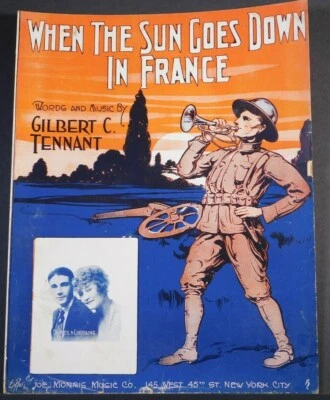 WWI Sheet Music - "When The Sun Goes Down In France" Soldier Playing Bugle  - Image 1 of 4