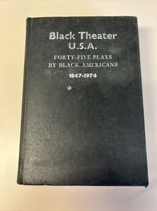 Black Theater USA 45 Plays 1847-1974 James V. Hatch Ted Shine 1974 Harcover - Picture 1 of 9