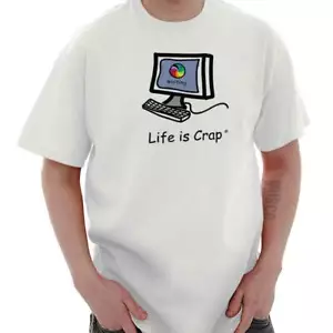 Life is Crap Computer Geek Nerd Problems Womens or Mens Crewneck T Shirt Tee - Picture 1 of 12