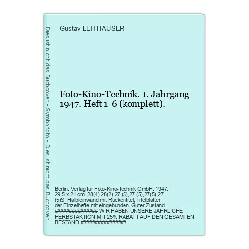 Photo Cinema Technology. 1st Year 1947. Issue 1-6 (edited by LEITHÄUSER, Gustav) - Image 1 of 1