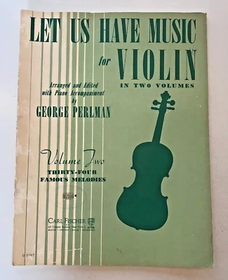 Let Us Have Music Violin Song Book In two Volumes ( Vol.2 ) 34 Famous Melodies - Image 1 of 4