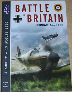 BATTLE OF BRITAIN Combat Archive Volume 4 Pilot Squadron NEW Fighter Command RAF - Picture 1 of 1