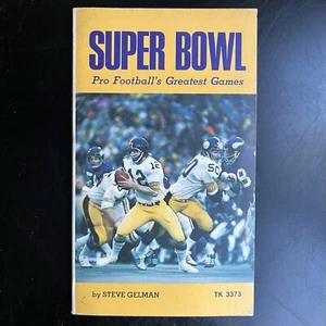 Vtg 1975 Super Bowl Pro Football Greatest Games Paperback Book Steve Gelman NFL - Picture 1 of 11