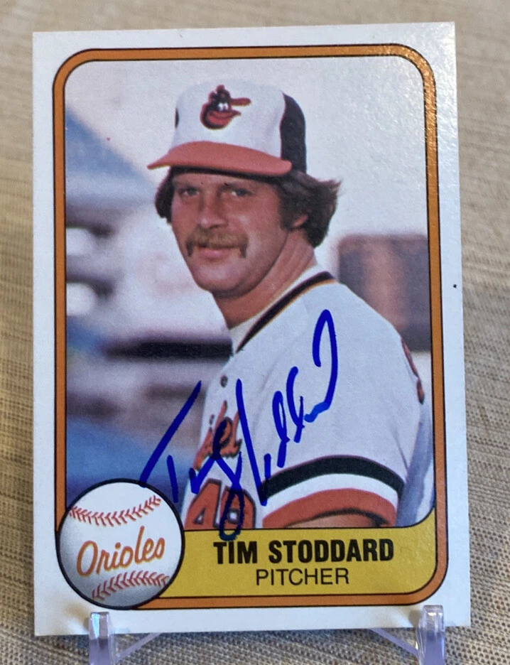 TIM STODDARD 1981 FLEER AUTOGRAPHED SIGNED #176 BALTIMORE ORIOLES Baseball Card - Image 1 of 1