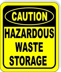 CAUTION Hazardous Waste Storage Metal Aluminum Composite OSHA Safety Sign - Imagen 1 de 5