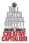 Creative Capitalism, Kinsley, Michael, New Book