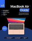 Macbook Air Guide: The Ultimate Guide For Macbook Air & Macos By Rudderham, Tom