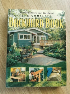Complete Aussie Backyard Better homes and Gardens (Paperback, 2002) - Picture 1 of 5