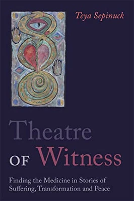 Theatre of Witness: Finding the Medic..., Teya Sepinuck - Image 1 of 2