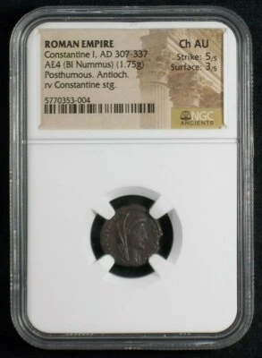 AE4 of Roman Emperor Constantine I The Great, 307-337 NGC Ch AU 3004 - Image 1 of 3
