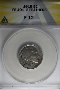 1919  .05   ANACS   F 12 FS-401 2 FEATHERS   Buffalo Nickel, Indian Nickel - Picture 1 of 2