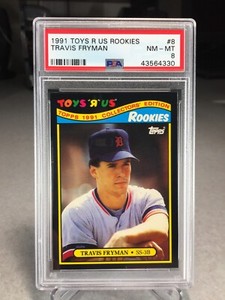 1991 Toys R Us Rookies Travis Fryman #8 - PSA 8 - POP 2 (only one graded higher)