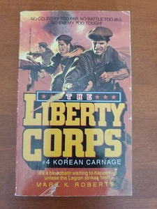 Liberty Carnage #4: Korean Carnage by Mark K Roberts - Paperback - Picture 1 of 5