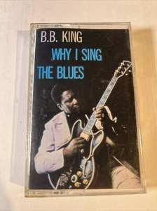 B.B. King Why I Sing The Blues Cassette! MCAC-20256 BB King - Picture 1 of 2