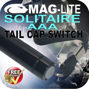 MAGLITE UPGRADE SOLITAIRE AAA TACTICAL TAIL CAP SWITCH W-LANYARD PUSH BUTTON AU