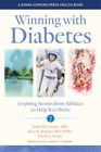 Patrick J. Smith Mark D. Corriere Rita R. Kalya Winning With Diabet (Tascabile)