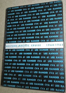 USS Ranger CVA-61 1964-65 WESTPAC Cruise Book Yearbook, Vietnam War - Picture 1 of 10