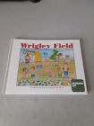 SIGNED x 8 - Wrigley Field from A to Z by The Chicago Cubs Wives (HC, 2005) EX
