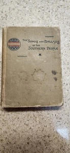 Antique The Songs and Ballads of the Southern People - 1886 Hardcover Book - Imagen 1 de 10