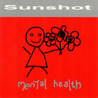 Sunshot - Mental Health (CD, EP)